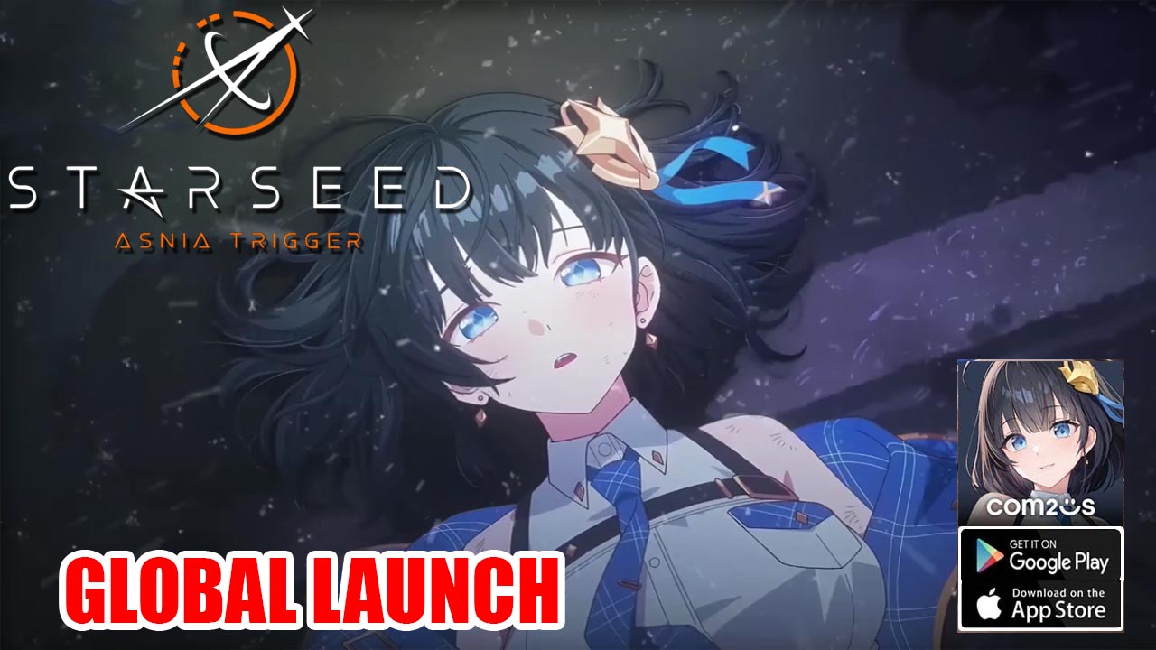 STARSEED Asnia Trigger Gameplay Android iOS Global Launch | STARSEED Asnia Trigger Mobile RPG Game by Com2uS 
