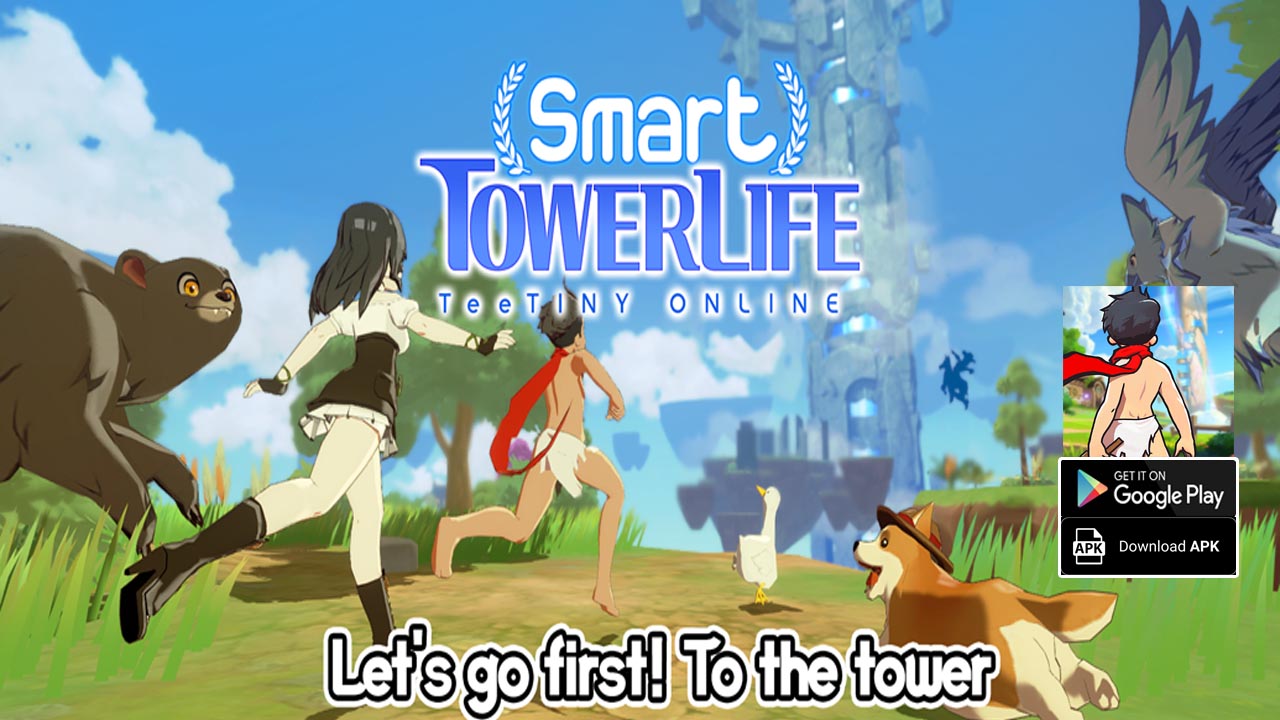 TeeTINY Online SmartTowerLife Gameplay Android CBT | TeeTINY Online Smart Tower Life Mobile MMORPG Game by TEENY Studio 