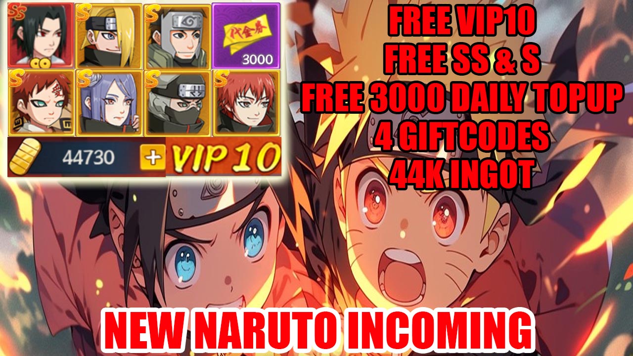 New Naruto Incoming Gameplay Android & 4 Gift Codes | New Naruto Incoming Free VIP10 - Free SS & S - Free Daiy Topup - 44K Ingot - And More 