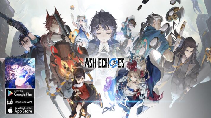 Ash Echoes Global Gameplay Android iOS Official Launch | Ash Echoes Global Mobile RPG Game by NEOCRAFT LIMITED