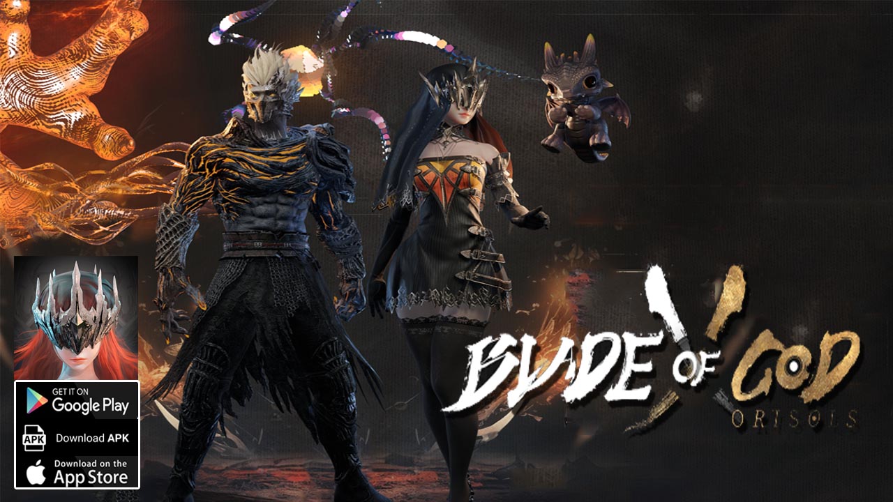 Blade Of God X Orisols Gameplay Soft Launch Android iOS | Blade Of God X Orisols Mobile Action RPG Game by PGD