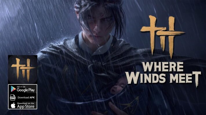 Where Winds Meet Gameplay Android iOS | Where Winds Meet Mobile Action RPG Game 燕云十六声